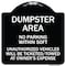 Signmission No Parking Within 50 Ft Unauthorized Vehicles Ticketed Towed at Owners Expense, BW-1818-23638 A-DES-BW-1818-23638 - alternate 1